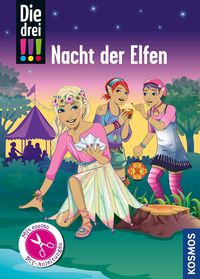 Bild vom Artikel Die drei !!!, Nacht der Elfen vom Autor Mira Sol