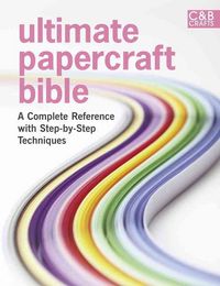 Produktbild: Collins & Brown: Ultimate Papercraft Bible