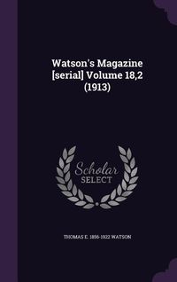 Produktbild: Watson's Magazine [serial] Volume 18,2 (1913)