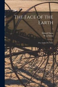 Produktbild: The Face of the Earth: (Das Antlitz Der Erde); 3