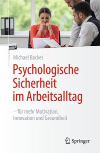 Produktbild: Psychologische Sicherheit im Arbeitsalltag