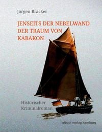 Produktbild: Jenseits der Nebelwand der Traum von Kabakon