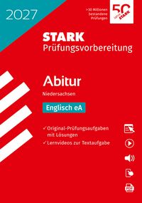Produktbild: STARK Englisch eA - Abitur 2027 Niedersachsen - Pr&uuml;fungsvorbereitung