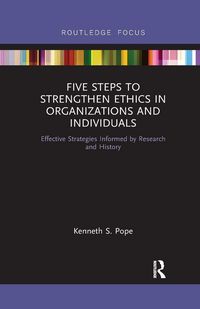 Produktbild: Five Steps to Strengthen Ethics in Organizations and Individuals