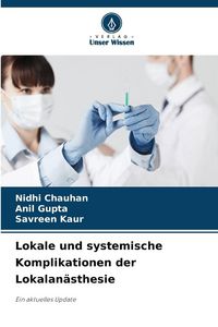 Produktbild: Lokale und systemische Komplikationen der Lokalan&auml;sthesie