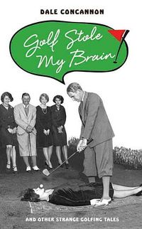 Produktbild: Golf Stole My Brain