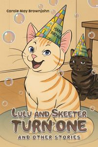 Produktbild: Lulu and Skeeter Turn One