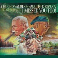 Bild vom Artikel Chucho Valdes & Paquito D'Rivera: I Missed You Too! vom Autor Chucho Valdes
