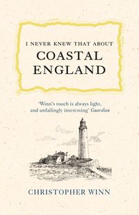 Produktbild: I Never Knew That About Coastal England