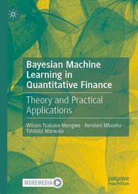 Produktbild: Bayesian Machine Learning in Quantitative Finance