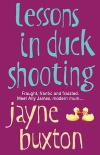 Produktbild: Lessons In Duck Shooting