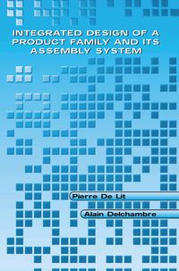 Produktbild: Integrated Design of a Product Family and Its Assembly System