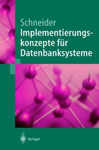 Produktbild: Implementierungskonzepte f&uuml;r Datenbanksysteme