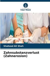 Produktbild: Zahnsubstanzverlust (Zahnerosion)