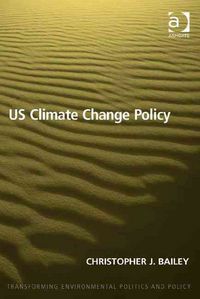 Produktbild: Bailey, C: US Climate Change Policy