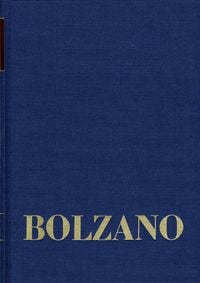 Produktbild: Bernard Bolzano Gesamtausgabe / Reihe II: Nachla&szlig;. A. Nachgelassene Schriften. Band 17,2: Erbauungsreden des Studienjahres 1809/1810. Zweiter Teil