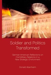 Produktbild: Soldier and Politics Transformed
