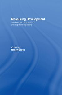 Produktbild: Measuring Development: the Role and Adequacy of Development Indicators