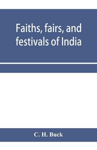 Produktbild: Faiths, fairs, and festivals of India
