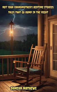 Produktbild: Not Your Grandmother's Bedtime Stories: Tales that go Bump in the Night