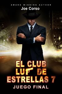 Produktbild: El Club Luz de Estrellas 7: Juego final.
