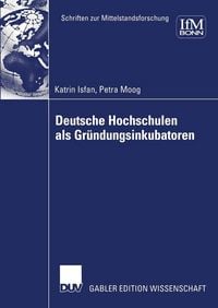Produktbild: Deutsche Hochschulen als Gr&uuml;ndungsinkubatoren