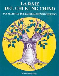 Produktbild: La raiz del Chi Kung chino