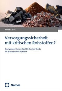 Produktbild: Versorgungssicherheit mit kritischen Rohstoffen?