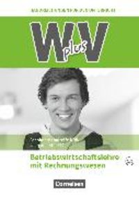 Produktbild: W plus V - Wirtschaft f&uuml;r Fachoberschulen und H&ouml;here Berufsfachschulen - BWL mit Rewe - Fachhochschulreife Nordrhein-Westfalen - Ausgabe 2019 - Band 2