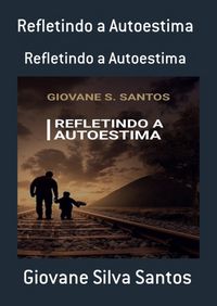 Produktbild: Refletindo A Autoestima
