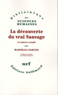 Produktbild: La d&eacute;couverte du vrai Sauvage et autres essais
