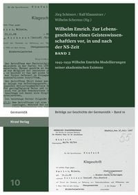 Produktbild: Wilhelm Emrich. Zur Lebensgeschichte eines Geisteswissenschaftlers vor, in und nach der NS-Zeit