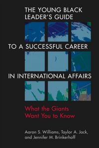 Produktbild: The Young Black Leader's Guide to a Successful Career in International Affairs