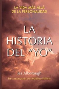 Produktbild: La Historia Del "Yo"