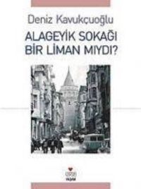 Produktbild: Alageyik Sokagi Bir Liman Miydi