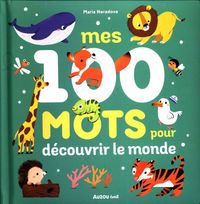 Produktbild: Mes 100 mots pour d&eacute;couvrir le monde