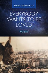 Produktbild: Everybody Wants to Be Loved - Poems