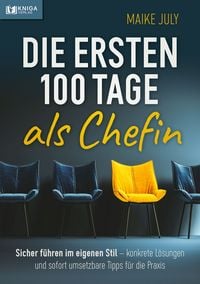 Produktbild: Die ersten 100 Tage als Chefin