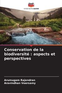 Produktbild: Conservation de la biodiversit&eacute; : aspects et perspectives