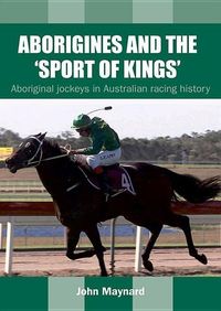 Produktbild: Aborigines & The Sport Of King