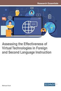 Produktbild: Assessing the Effectiveness of Virtual Technologies in Foreign and Second Language Instruction