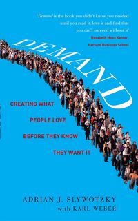 Produktbild: Web, A: Demand: Creating What People Love Before They Know T