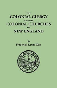 Produktbild: Colonial Clergy and the Colonial Churches of New England