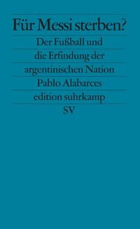 Produktbild: F&uuml;r Messi sterben?