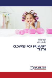 Produktbild: Crowns For Primary Teeth