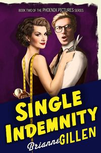 Produktbild: Single Indemnity (Phoenix Pictures, #2)