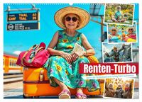 Produktbild: Renten-Turbo. Wenn der Ruhestand erst richtig Fahrt aufnimmt (Wandkalender 2027 DIN A2 quer), CALVENDO Monatskalender