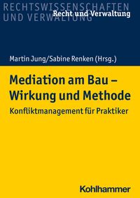 Produktbild: Mediation am Bau - Wirkung und Methode