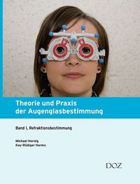 Produktbild: Theorie und Praxis der Augenglasbestimmung
