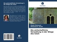 Produktbild: Die wirtschaftliche Verwaltung in der Wiege des Islam